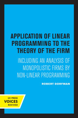 Application of Linear Programming to the Theory of the Firm