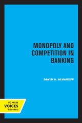 Monopoly and Competition in Banking Monopoly and Competition in Banking