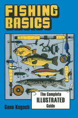 Fishing Basics Fishing Basics