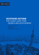 Deepening Reform for China's Long-Term Growth and Development Deepening Reform for China's Long-Term Growth and Development
