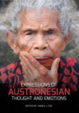 Expressions of Austronesian Thought and Emotions Expressions of Austronesian Thought and Emotions