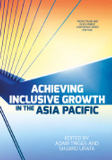 Achieving Inclusive Growth in the Asia Pacific Achieving Inclusive Growth in the Asia Pacific