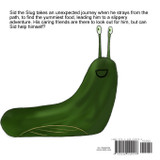 Sid the Slug Washed Away