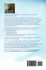 You Are Born Again, Now What?
