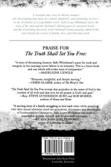 Truth Shall Set You Free Truth Shall Set You Free