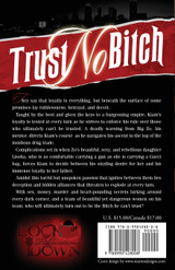 Trust No Bitch Trust No Bitch