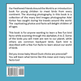 Our Feathered Friends Around The World - An A To Z Book Of Birds