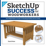 SketchUp Success for Woodworkers