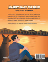 K9 Arty Saves The Day!!
