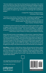 The Political and Social Thought of Kwame Nkrumah The Political and Social Thought of Kwame Nkrumah