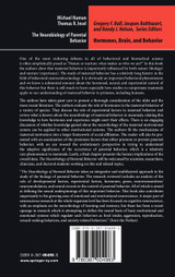 The Neurobiology of Parental Behavior The Neurobiology of Parental Behavior