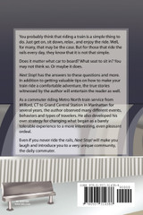 Next Stop! Tips & Tales From A Train Commuter