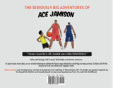 The Seriously Big Adventures of Ace Jamison