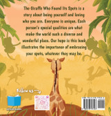The Giraffe Who Found Its Spots The Giraffe Who Found Its Spots