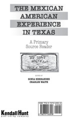 Mexican Americans in Texas Mexican Americans in Texas