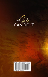 Only God Can Do It