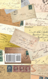 Postal History of John Butterfield's Overland Mail Co. on the Southern & Central Routes including Butterfield's Pony Express 1858-1864