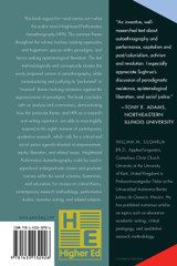 Heightened Performative Autoethnography