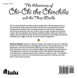 The Adventures of Chi-Chi the Chinchilla and the Three Worlds