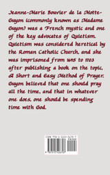 A Short Method of Prayer & Spiritual Torrents