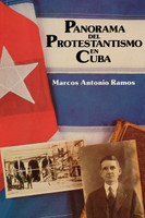 PANORAMA DEL PROTESTANTISMO