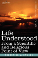 Life Understood