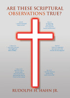 Are These Scriptural Observations True?