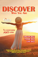 Discover Who You Are to Overcome Any Crisis