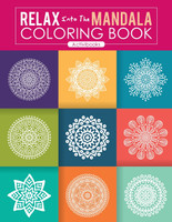 Relax Into The Mandala Coloring Book