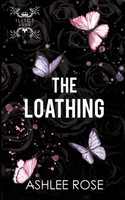 The Loathing