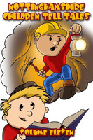 Nottinghamshire Children Tell Tales