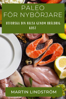 Paleo För Nybörjare