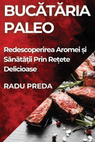 Bucătăria Paleo