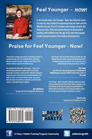 Feel Younger - Now! 21 Days, 7 Habits