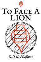To Face a Lion