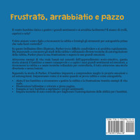 Frustrato, arrabbiato e pazzo