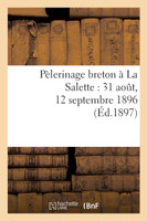 Pélerinage breton à La Salette