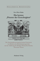 Die letzten "Priester der Gerechtigkeit"