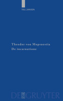 Theodor von Mopsuestia, De incarnatione