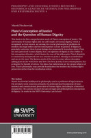 Plato's Conception of Justice and the Question of Human Dignity
