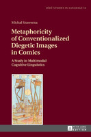 Metaphoricity of Conventionalized Diegetic Images in Comics