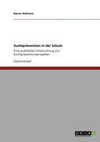 Suchtprävention in der Schule