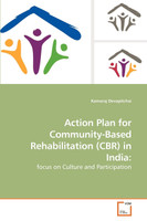 Action Plan for Community-Based             Rehabilitation (CBR) in India