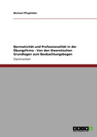 Normativität und Professionalität in der Übungsfirma