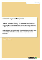Social Sustainability Practices within the Supply Chain of Multinational Corporations
