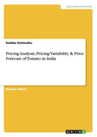 Pricing Analysis, Pricing Variability & Price Forecast of Tomato in India