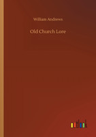 Old Church Lore