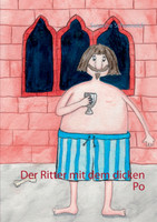Der Ritter mit dem dicken Po