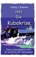 1962. Die Kubakrise
