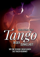Tango in der Dunkelheit